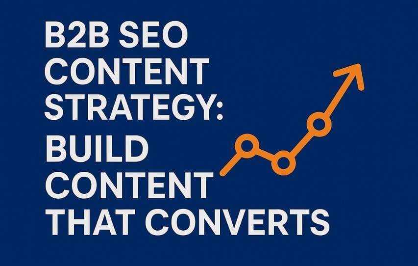 B2B SEO content strategy
