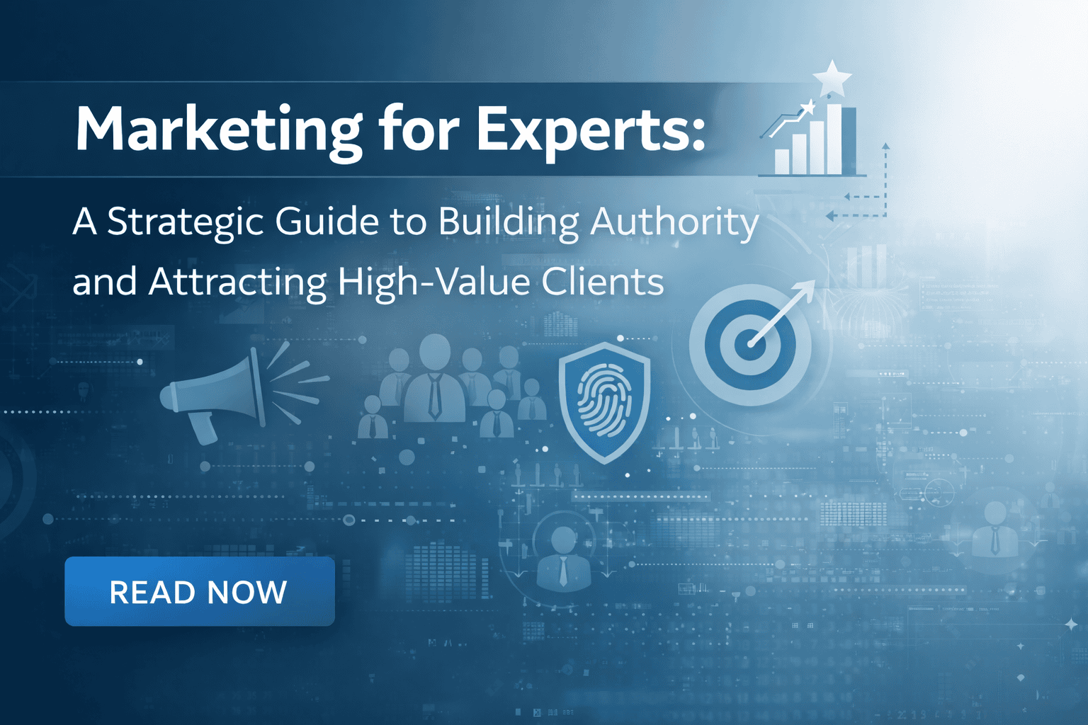 Marketing for Experts: A Strategic Guide to Building Authority and Attracting High-Value Clients 1 marketing for experts
